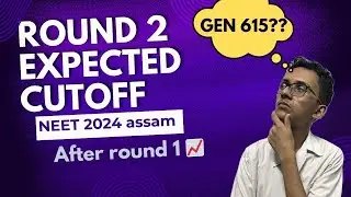 Round 2 cutoff NEET 2024 ASSAM||NEET CUTOFF 😯 🥵 #mbbs  #dme  #assam #neet2024