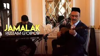 Rustam G'oipov - Jamalak | Рустам Гоипов - Жамалак