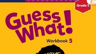 Guess what!5- sinf Workbook Unit5# 52 -53 betlar.