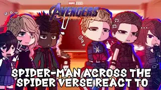 Spider Man Across the Spider Verse react to Avengers // Captain America: Brave New World Gacha Club