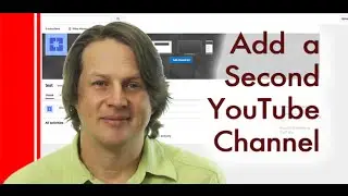 How to add a second YouTube channel