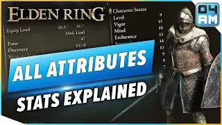 Elden Ring ALL Main Character Attributes Explained - Best Stats For You, Equip Load & More