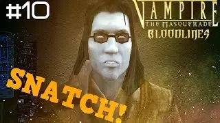 Vampire: The Masquerade - Bloodlines #10