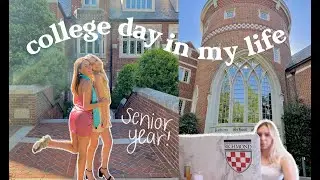 College Day in My Life | second semester senior edition!!