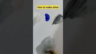 How to create silver colour #youtubeshorts #colormixing #color #music #entertainment #satisfying
