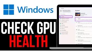 How To CHECK GPU HEALTH ON WINDOWS! | BEST NEW METHOD 2025!