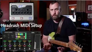 Changing Amp 1 Channels Via MIDI with the Headrush Pedalboard