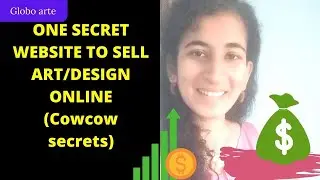 ONE SECRET WEBSITE TO SELL ART/DESIGN ONLINE (Cowcow secrets)
