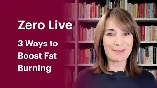 Zero Live Q&A #4: 3 Ways to Boost Fat Burning