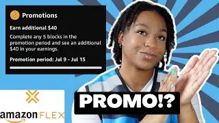 Amazon Flex FINALLY has a PROMO!: My Experience, Thoughts + Channel Update!