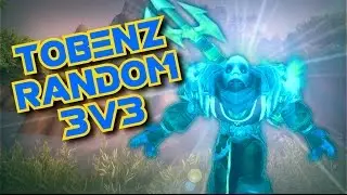 Tobenz | Random 3v3s Boomkin PvP [6.2.3]