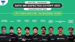 GATE 2021 Analysis | ME | Panel Discussion | GATE ME Expected Cutoff 2021 by Unacademy GATE Team