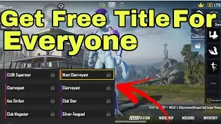 Get Free Title For Everyone | Pubg Mobile