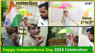 happy independence day | स्वतंत्रता दिवस | 15 august 2024 | independence day celebration