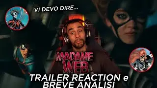 MADAME WEB TRAILER REACTION - VI DEVO DIRE....