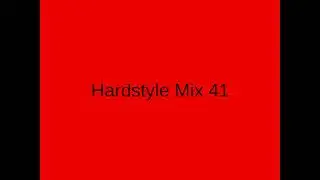 Hardstyle Mix 41