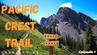 PCT Prep Series Episode 1--Intro
