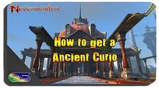 Neverwinter PS4 - How to Get a Ancient Curio
