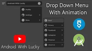 Drop Down Menu with Animation | Sketchware | Android Studio | Android With Lucky