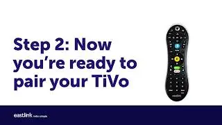 What to do if Your Eastlink TiVo Remote Stops Working