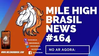 MHBr News #164 - DE 25/05 A 31/05/24 - ENTREVISTA PAYTON OTAS, BRONCOS RING OF FAME, E MUITO MAIS!