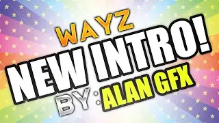 NEW INTRO by: @AlanGFX // $ // 5 Likes?