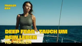 DEEP FEAR - TAUCH UM DEIN LEBEN Trailer deutsch (2024)