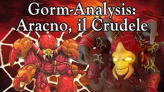 Gorm-Analysis: Aracno, il Crudele