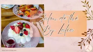 By Lalia : Le Salon de Thé à tester situé à Bondy en Île de France