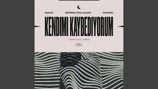 Kendimi Kaybediyorum (feat. Shikss)