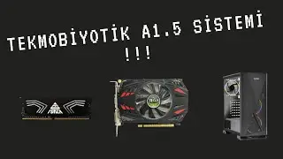 TEKNOBİYOTİK A.1.5 SİSTEM !!!! 2600TL