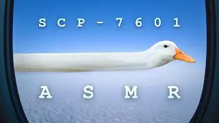 ASMR | SCP-7601: The Unstoppable Infinity Duck