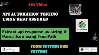4. How To extract response in Rest Assured | Parse Json using jsonpath | API Automation in Hindi
