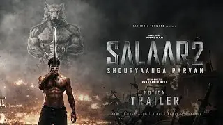 SALAAR: Part 2 - Shouryanga Parvam | Concept Trailer | Prabhas | Prashanth Neel | Pruthviraj 