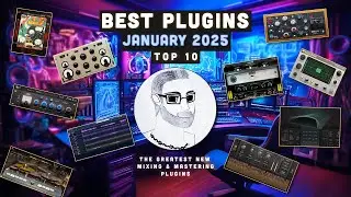 Best mixing and mastering plugins January 2025 - My 10 favorites || Monthly review