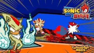 [Sonic Hacks] - Sonic Battle Challenge Mode Run - Super Shadow!