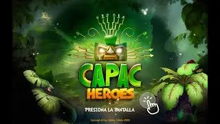 Capac Heroes - Un videojuego que se hace en Ecuador!