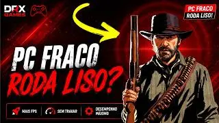 Red Dead Redemption 2 on a low-end PC at 60 FPS (IT WORKS!)