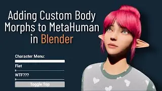 How To Add Morph Targets To Metahuman's Body and Clothes