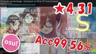 [Osu!] 五等分の花嫁 - 中野家の五つ子 - 五等分の未来 (TV Size) [Insane]