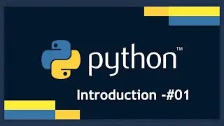 Python-Introduction - #01