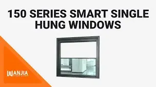 Smart Single Hung Windows｜ 150 Series