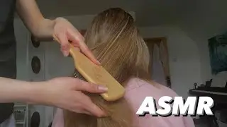 ASMR brushing my sister's hair