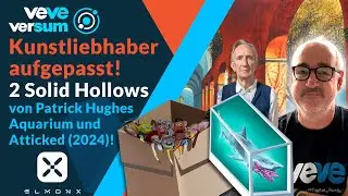🇩🇪 VEVEVERSUM | Deutsch • Kunstliebhaber aufgepasst! 2 Solid Hollows von Patrick Hughes bei ElmonX!