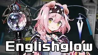 Goldenglow English Voices | Arknights/明日方舟 ゴールデングロー 英語ボイス集