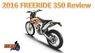 2016 KTM FREERIDE 350 REVIEW