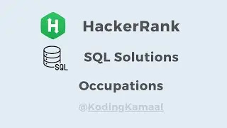 Occupations || HackerRank SQL Solution