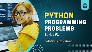 Python Programming Problems #1 (Comparison Fundamentals)