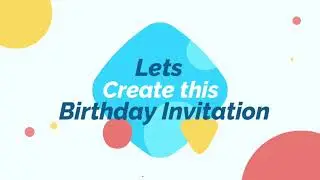 Birthday invitation / Birthday Invitation created in canva / Step by step Process in canva