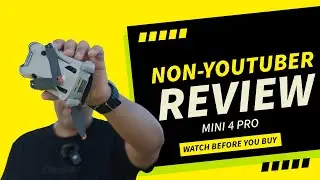 Mini 4 Pro - Non-Paid HONEST Review